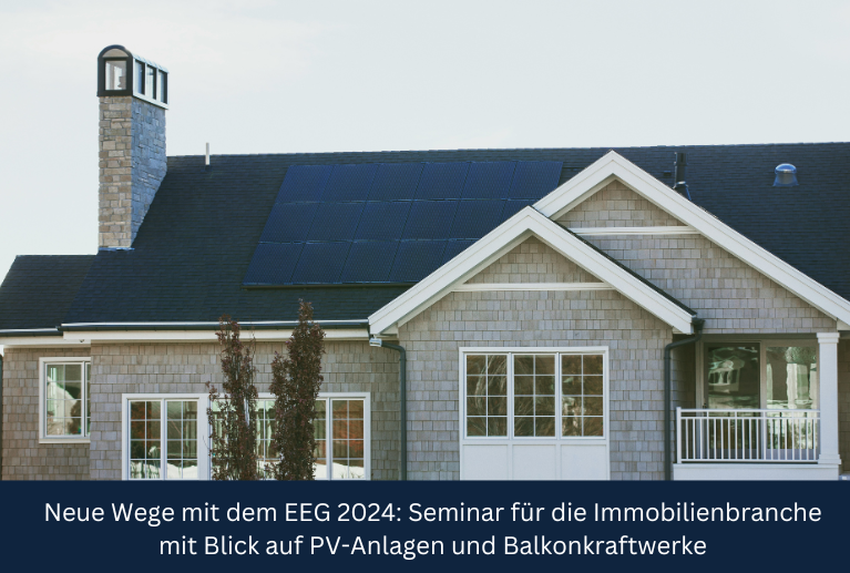 WW27 | Photovoltaik-Anlagen und Balkonkraftwerke im Fokus (EEG 2024) WW27 | Photovoltaik-Anlagen und Balkonkraftwerke im Fokus (EEG 2024)