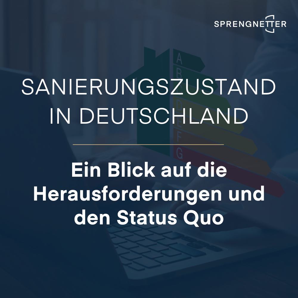 Der Sanierungszustand in Deutschland: Ein Blick auf die Herausforderungen und den Status Quo